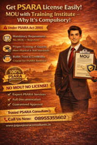 Read more about the article  MOU with Training Institute – Why It’s Compulsory for PSARA License in Rajasthan